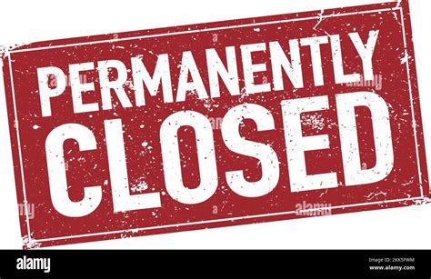 Permanently Closed Stock Vector Images Alamy Permanently Closed Stock Vector Images Alamy
