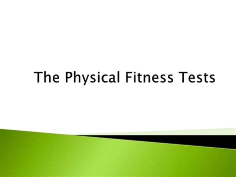 Physical Fitness Tests Presentation 1 Ppt Physical Fitness Tests Presentation 1 Ppt