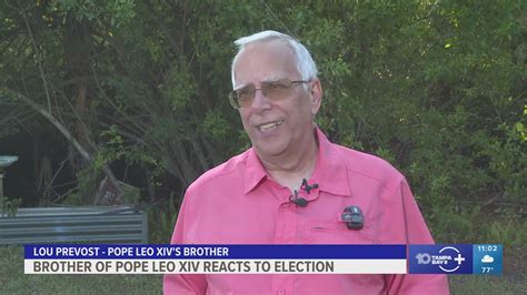 Pope Leo Xiv S Brother In Florida Shares Childhood Memories 12News Com Pope Leo Xiv S Brother In Florida Shares Childhood Memories 12News Com
