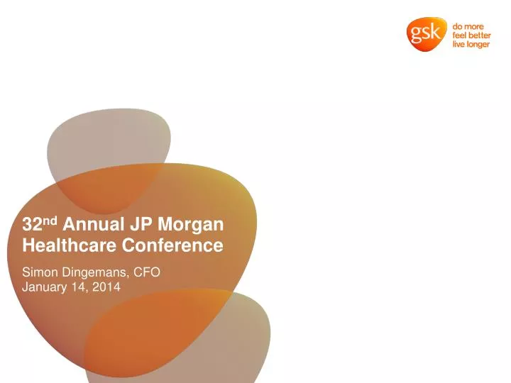 Ppt 32 Nd Annual Jp Morgan Healthcare Conference Powerpoint Ppt 32 Nd Annual Jp Morgan Healthcare Conference Powerpoint