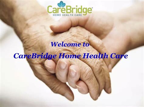 Ppt Carebridge Delivers Professional Home Health Care In Nj