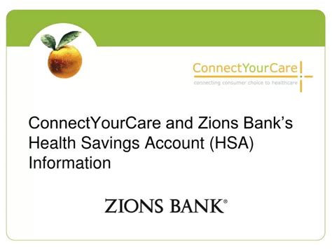 Ppt Connectyourcare And Zions Bank S Health Savings Account Hsa Ppt Connectyourcare And Zions Bank S Health Savings Account Hsa