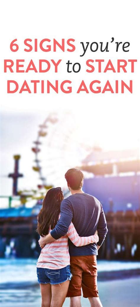Ready To Start Dating Again 6 Signs You Are First Date Tips First Ready To Start Dating Again 6 Signs You Are First Date Tips First