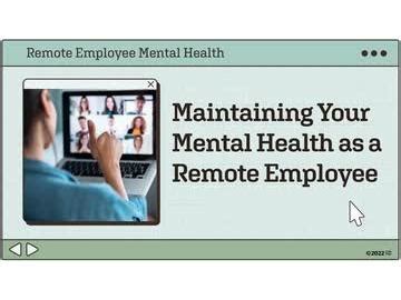 Remote Employee Mental Health Maintaining Your Mental Health As A