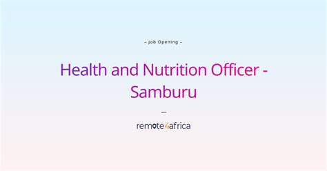 Remote Health And Nutrition Officer Samburu Job At Ngo Non Profit