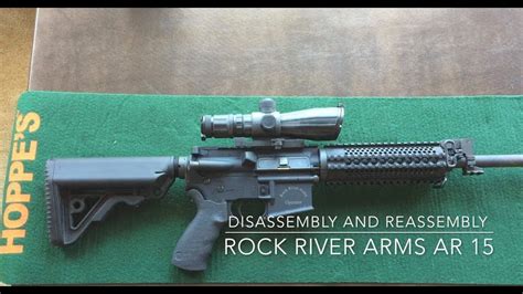 Rock River Arms Ar 15 Disassembly And Reassembly Youtube Rock River Arms Ar 15 Disassembly And Reassembly Youtube