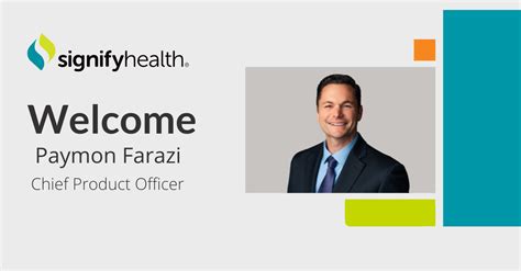 Signify Health Names Paymon Farazi Chief Product Officer Signify Health Names Paymon Farazi Chief Product Officer