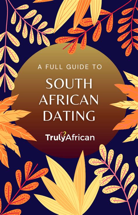 South African Dating Ebook The Trulyafrican Blog