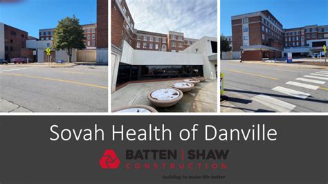 Sovah Health Of Danville Project Awarded Batten Shaw Construction Sovah Health Of Danville Project Awarded Batten Shaw Construction
