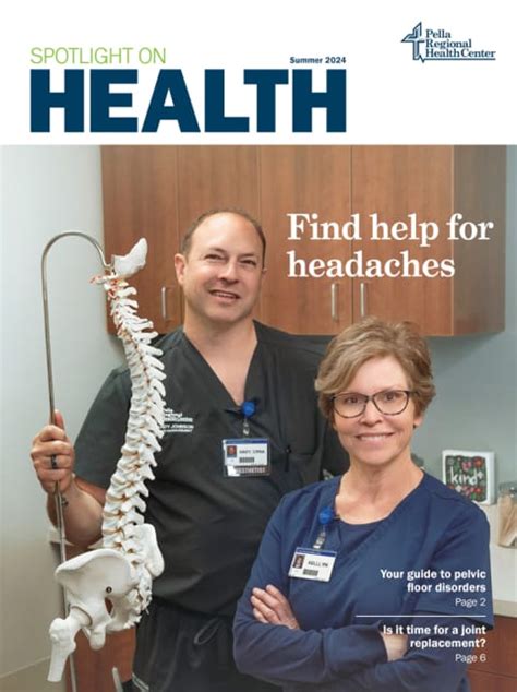 Spotlight On Health Pella Regional Health Center Spotlight On Health Pella Regional Health Center