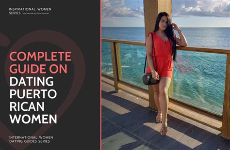 Step By Step Guide On Dating Lovely Puerto Rican Women Step By Step Guide On Dating Lovely Puerto Rican Women