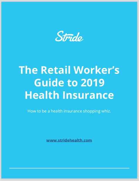Stride Ultimate Retail Worker S Guide To Health Insurance Stride Stride Ultimate Retail Worker S Guide To Health Insurance Stride
