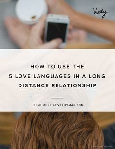 The 5 Love Languages For Long Distance Couples Our Guide Long
