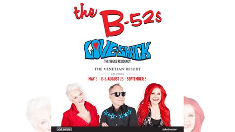 The B 52S Return To Las Vegas For Extended Residency At The Venetian The B 52S Return To Las Vegas For Extended Residency At The Venetian