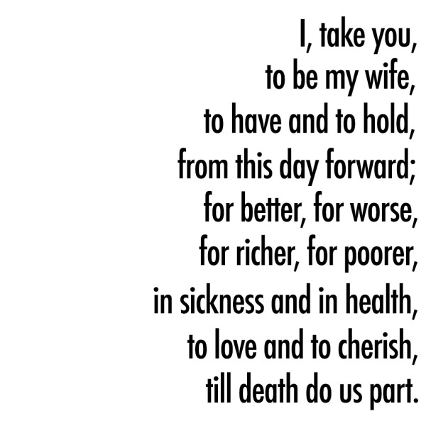 The Best Wedding Vows In Sickness And In Health Home Family Style The Best Wedding Vows In Sickness And In Health Home Family Style