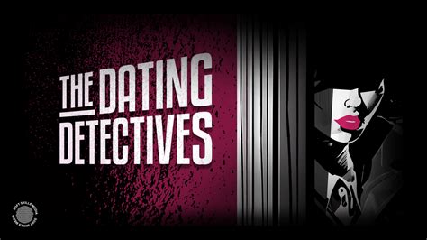 5 Dating Detective Tips