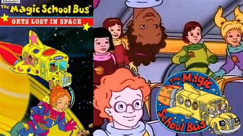The Magic School Bus Gets Lost In Space Ep 1 Magic School Bus The Magic School Bus Gets Lost In Space Ep 1 Magic School Bus
