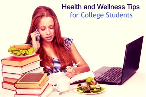 The Most Important Health And Wellness Tips For College Students The Most Important Health And Wellness Tips For College Students