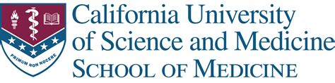 The School Of Medicine At California University Of Science And Medicine The School Of Medicine At California University Of Science And Medicine