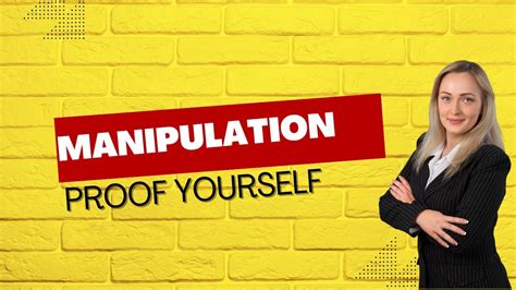Top 5 Ways To Become Manipulation Proof Youtube