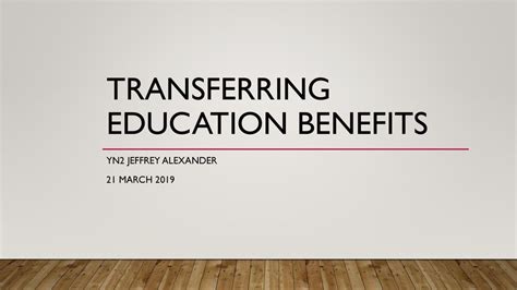 Transferring Education Benefits Ppt Download Transferring Education Benefits Ppt Download