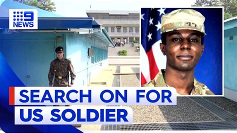 Us Military Scrambling To Locate Soldier Who Ran Across North Korean Us Military Scrambling To Locate Soldier Who Ran Across North Korean