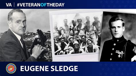 Veteranoftheday Marine Veteran Eugene Sledge Va News Veteranoftheday Marine Veteran Eugene Sledge Va News