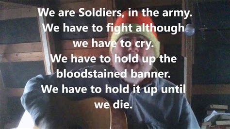 We Are Soldiers In The Army Youtube We Are Soldiers In The Army Youtube