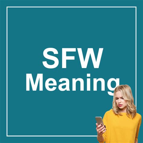 SFW Meaning in Dating