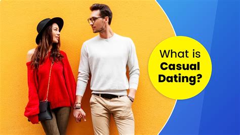 What Is Casual Dating Make Sure To Abide By These 7 Important Rules What Is Casual Dating Make Sure To Abide By These 7 Important Rules