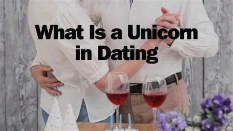 5 Unicorn Dating Tips