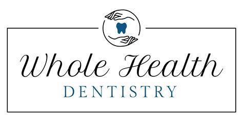 Whole Health Dentistry