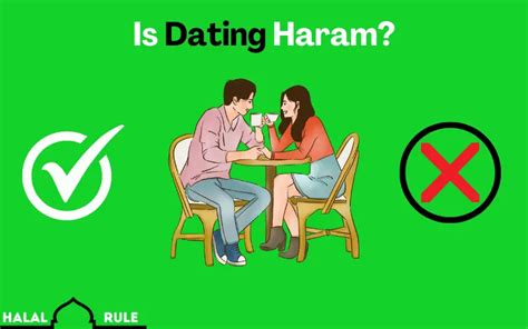 Why Dating is Haram